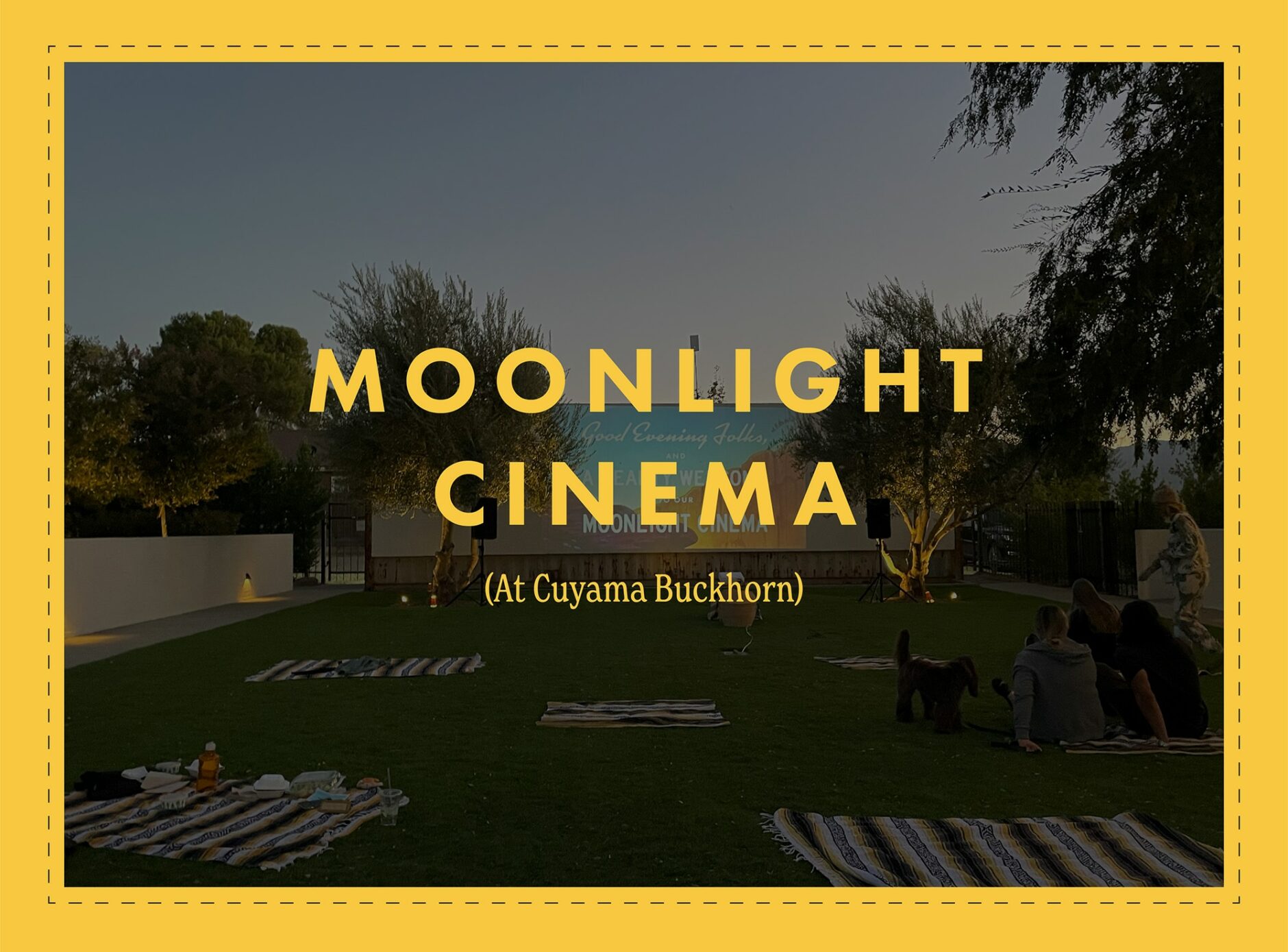 Moonlight Cinema, Cuyama Buckhorn
